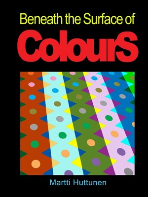 cover image of Beneath the Surface of Colours
